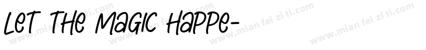 let the magic happe字体转换